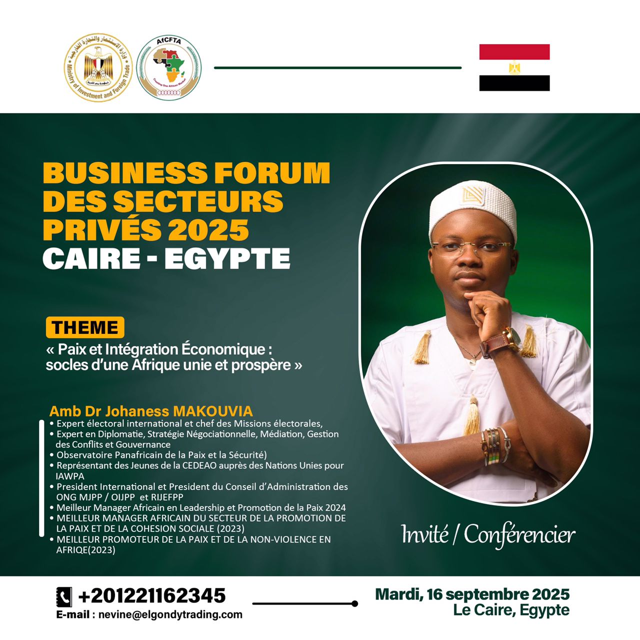 ÉGYPTE : Amb. Dr Johaness MAKOUVIA invité spécial et conférencier au Forum d’Affaires de la ZLECAf 